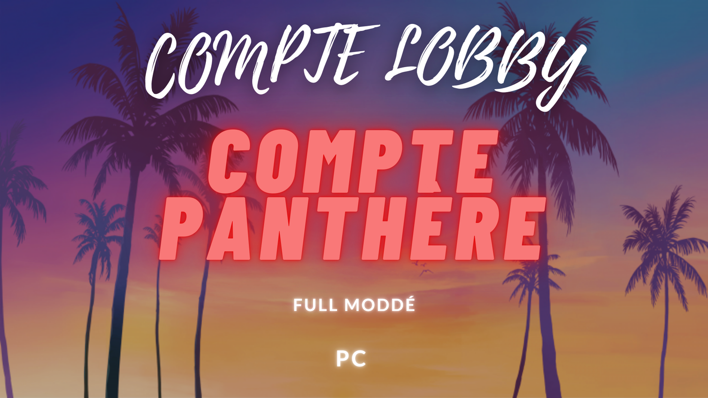 COMPTE PANTHÈRE PC