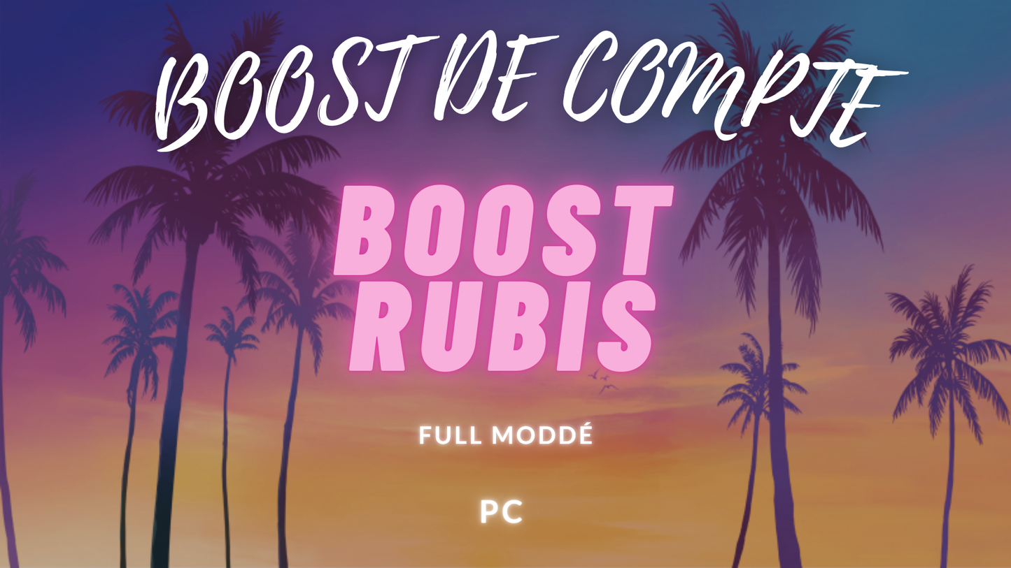 BOOST RUBIS PC